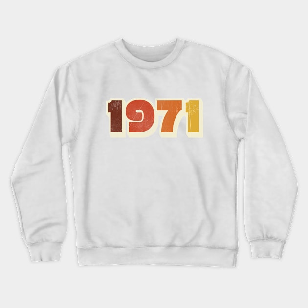 1971 Crewneck Sweatshirt by FandomTrading